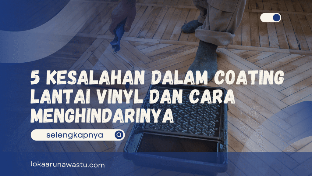 Coating Lantai Vinyl