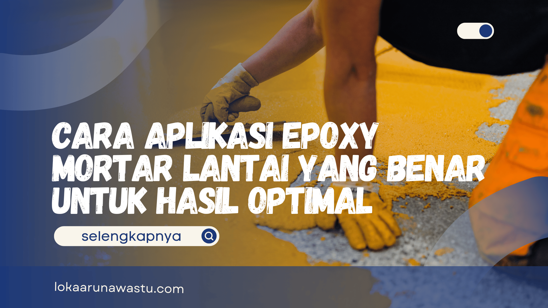Epoxy Mortar Lantai