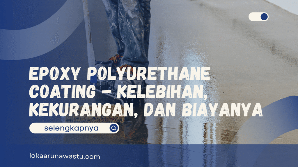 Epoxy Polyurethane Coating