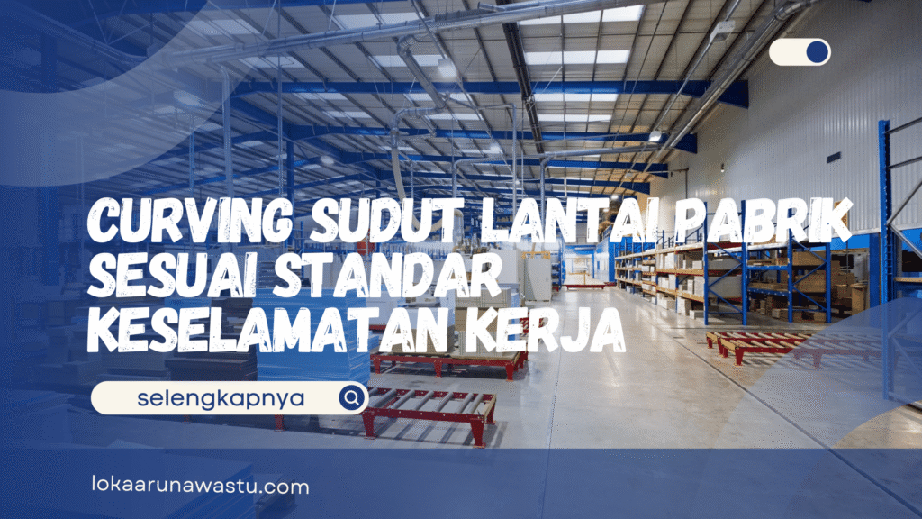 Curving Sudut Lantai