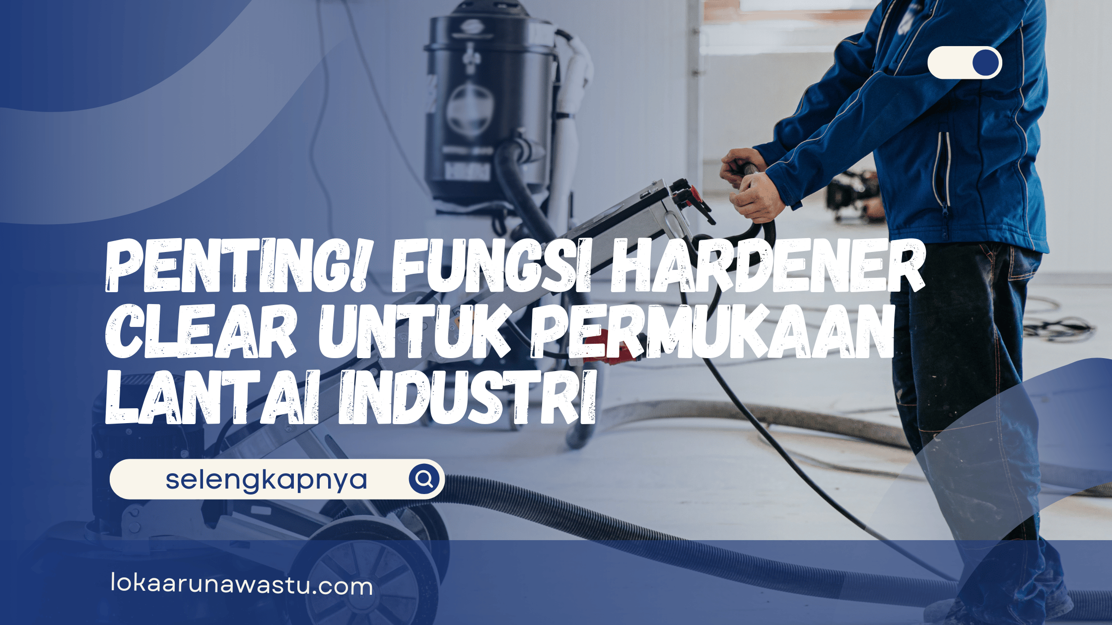 Fungsi Hardener Clear