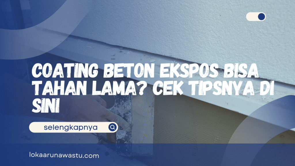 Coating Beton Ekspos