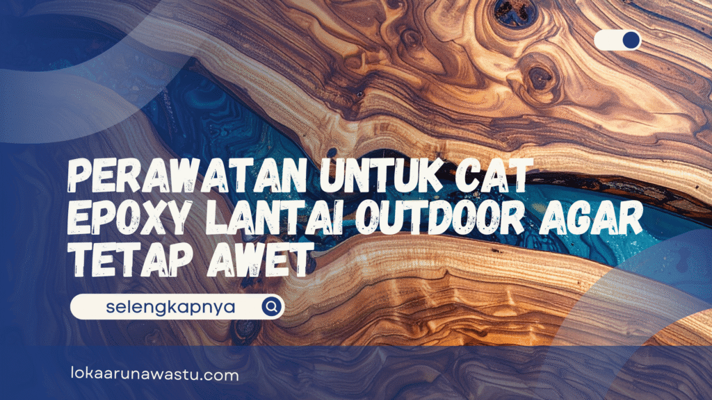 Cat Epoxy Lantai Outdoor