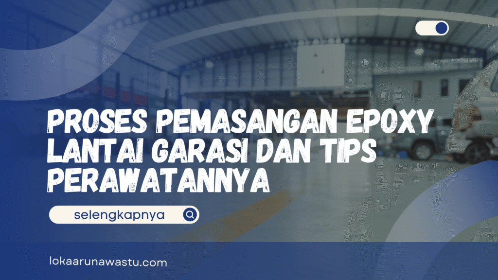 Epoxy Lantai Garasi