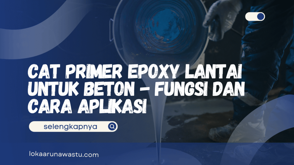 Cat Primer Epoxy Lantai