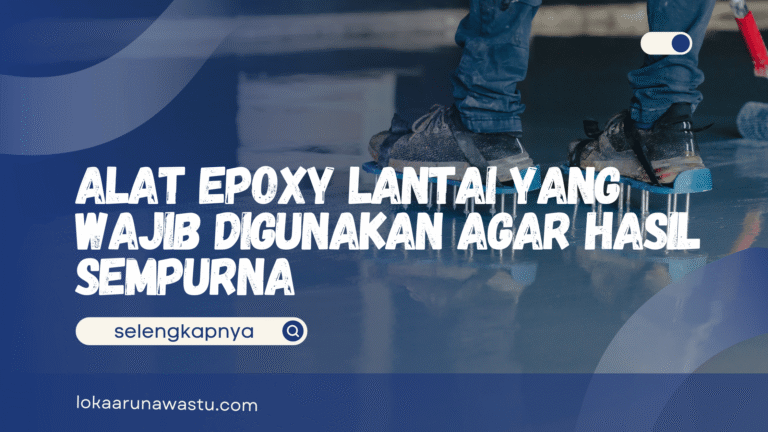 Alat Epoxy Lantai