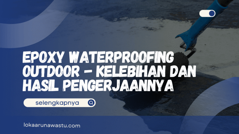 Epoxy Waterproofing Outdoor